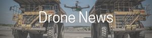 drone news